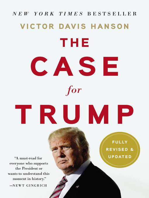 Title details for The Case for Trump by Victor Davis Hanson - Wait list